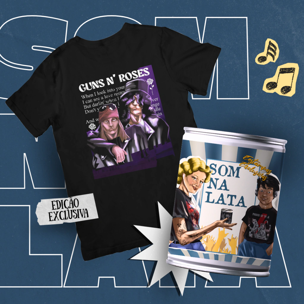 Camiseta ilustrada de Guns N' Roses e lata Som na Lata.